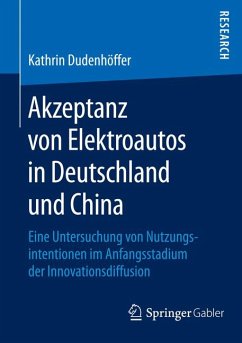 Akzeptanz von Elektroautos in Deutschland und China (eBook, PDF) - Dudenhöffer, Kathrin