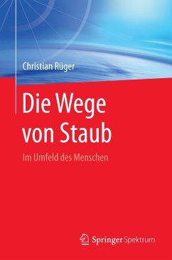 Die Wege von Staub (eBook, PDF) - Rüger, Christian