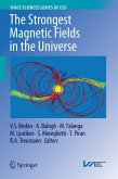 The Strongest Magnetic Fields in the Universe (eBook, PDF)