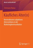 Käufliches Alter(n) (eBook, PDF)