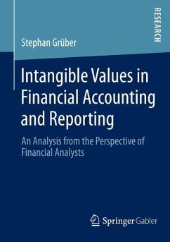 Intangible Values in Financial Accounting and Reporting (eBook, PDF) - Grüber, Stephan