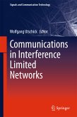 Communications in Interference Limited Networks (eBook, PDF)