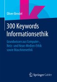 300 Keywords Informationsethik (eBook, PDF)