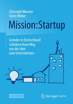 Mission: Startup (eBook, PDF) - Warmer, Christoph; Weber, Sören