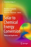 Solar to Chemical Energy Conversion (eBook, PDF)