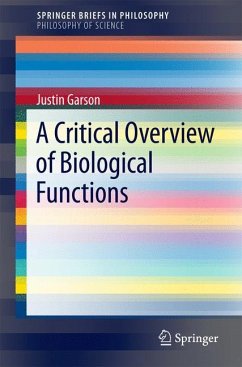 A Critical Overview of Biological Functions - Garson, Justin