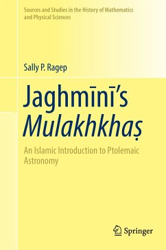 Jaghm¿n¿¿s Mulakhkha¿ - Ragep, Sally P.