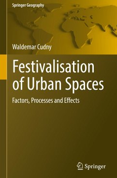 Festivalisation of Urban Spaces - Cudny, Waldemar