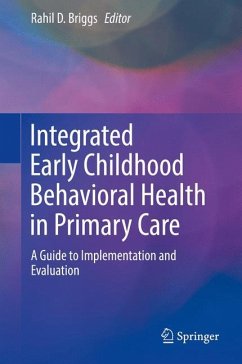 Integrated Early Childhood Behavioral Health in Primary Care