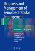 Diagnosis and Management of Femoroacetabular Impingement