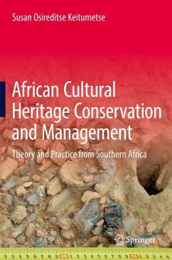 African Cultural Heritage Conservation and Management - Keitumetse, Susan Osireditse