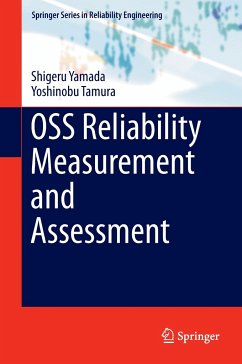 OSS Reliability Measurement and Assessment - Yamada, Shigeru;Tamura, Yoshinobu