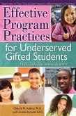 Effective Program Practices for Underserved Gifted Students (eBook, ePUB) Effective Program Practices for Underserved Gifted Students (eBook, ePUB)