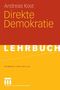 Direkte Demokratie (eBook, PDF) - Kost, Andreas