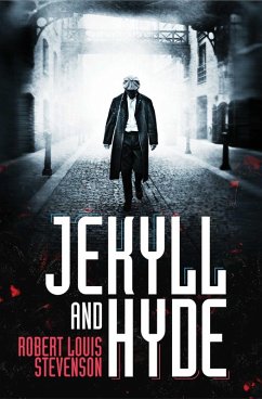 Jekyll and Hyde (eBook, ePUB) - Stevenson, Robert Louis