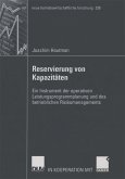 Reservierung von Kapazitäten (eBook, PDF)