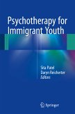 Psychotherapy for Immigrant Youth (eBook, PDF)