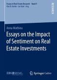 Essays on the Impact of Sentiment on Real Estate Investments (eBook, PDF)