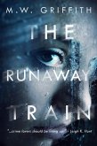 The Runaway Train (eBook, ePUB)