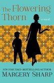 The Flowering Thorn (eBook, ePUB)