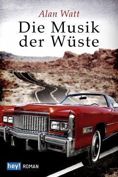 Die Musik der Wüste (eBook, ePUB) - Watt, Alan