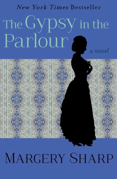 The Gypsy in the Parlour (eBook, ePUB) The Gypsy in the Parlour (eBook, ePUB)
