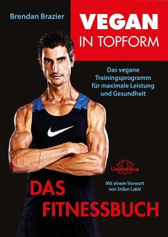 Vegan in Topform - Das Fitnessbuch (eBook, ePUB) - Brazier, Brendan