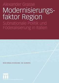 Modernisierungsfaktor Region (eBook, PDF) - Grasse, Alexander