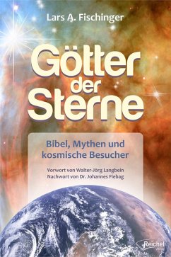 Götter der Sterne (eBook, ePUB) - Fischinger, Lars A.