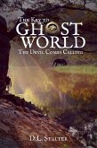 The Devil Comes Calling (The Key To Ghost World, #2) (eBook, ePUB)
