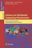 eScience on Distributed Computing Infrastructure (eBook, PDF)