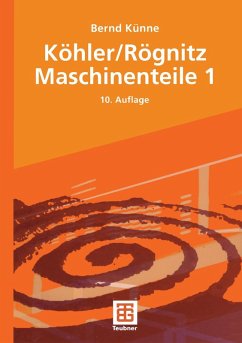 Köhler/Rögnitz Maschinenteile 1 (eBook, PDF) - Künne, Bernd
