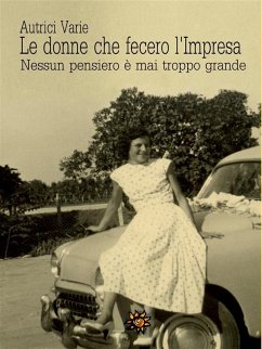 Cover Le donne che fecero l'Impresa. Emilia Romagna (eBook, ePUB)