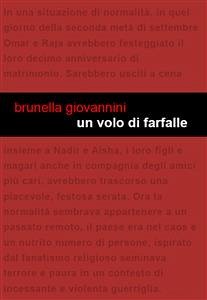 Un volo di farfalle (eBook, ePUB) - Giovannini, Brunella