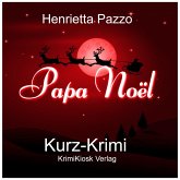 Kurzkrimi Papa Noël (MP3-Download)