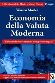 Economia della Valuta Moderna (eBook, ePUB)