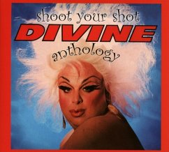 Shoot Your Shot-The Divine Anthology (2cd Digi)