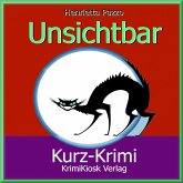 Kurzkrimi Unsichtbar (MP3-Download)