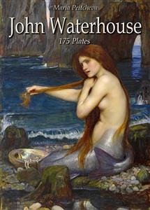 John Waterhouse: 175 Plates (eBook, ePUB) - Peitcheva, Maria