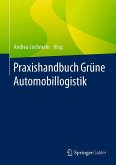 Praxishandbuch Grüne Automobillogistik (eBook, PDF)