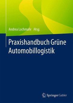 Praxishandbuch Grüne Automobillogistik (eBook, PDF)