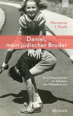 Daniel, mein jüdischer Bruder (eBook, ePUB) - Voelk, Marianne J.