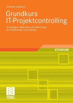 Grundkurs IT-Projektcontrolling (eBook, PDF) - Gadatsch, Andreas