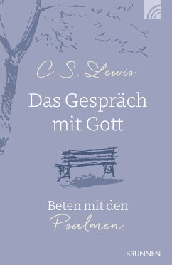 Das Gespräch mit Gott (eBook, ePUB) - Lewis, C. S.