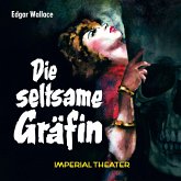 Edgar Wallace - Die seltsame Gräfin (MP3-Download)