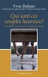 Qui sont ces couples heureux? (eBook,... - Bild 1