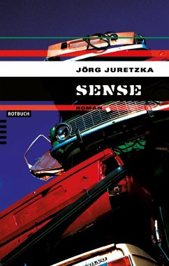 Sense (eBook, ePUB) - Juretzka, Jörg