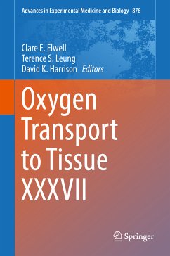 Oxygen Transport to Tissue XXXVII (eBook, PDF)
