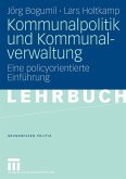 Kommunalpolitik und Kommunalverwaltung (eBook, PDF)