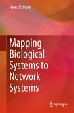 Mapping Biological Systems to Network Systems (eBook, PDF)